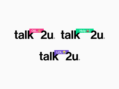 Talk2u Alternative Concept 2 branding chat bot chatbot emojis emoticon icon instagram isologotipo logodesign logos logotipo logotype logotypedesign stories typography ui vector