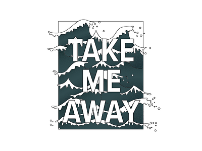 Take Me Away illustration illustrator lettering ocean typography vector waves