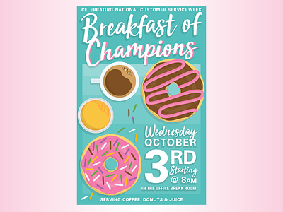 Breakfast of Champions breakfast donut event flat design graphic design illustration memphis style millenial pink pink poster semi flat teal