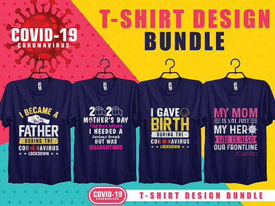 Coronavirus(Covid-19) T-shirts Design Bundle coronavirus coronavirus t shirt covid 19 covid19 custom t shirt design merch by amazon print design t shirt t shirt design t shirt illustration t shirt mockup teespring typography