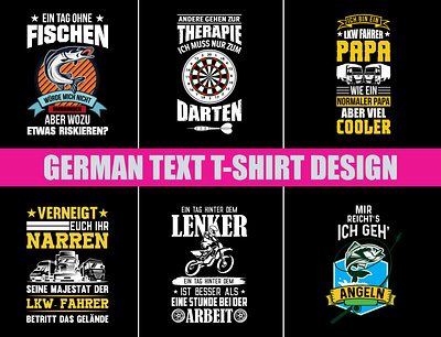 German Text T-shirt Design custom t shirt design fashion design merch by amazon merch design merchandise mug design print design t shirt t shirt design t shirt illustration t shirt mockup t shirts teespring textile design typo typographic typographie typography typography art typography design