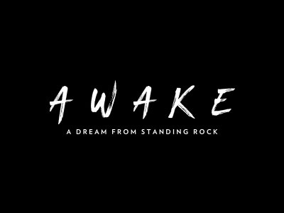Awake, A Dream From Standing Rock logo design logotype movie title