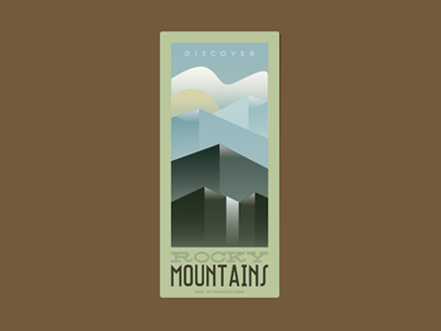Discover Rocky Mountains ad classic discover fromthefieldnotes gradients map overlays rockymountains travel type