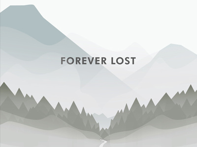 Forever Lost foreverlost fromthefieldnotes gradients morningfog movie outdoors overlays title treeline type valley