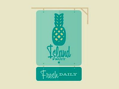 Island Fruit Co. - Fresh Daily - Signage branddev freshdaily fruitmarket hawaii islandfruitco islandgoods lena ontheisland pineapples sweet tropical