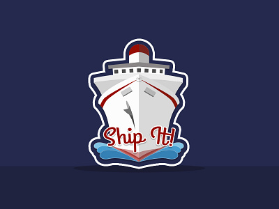 Ship It! it ship sticker