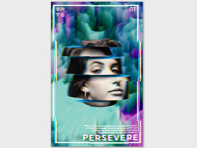 Persevere design glitch graphic design graphic design persevere