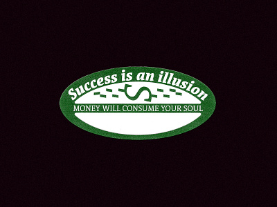 Success is an illusion