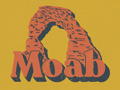 Moab america colorado denver design illustration illustration art lettering moab rock formation typogaphy utah western