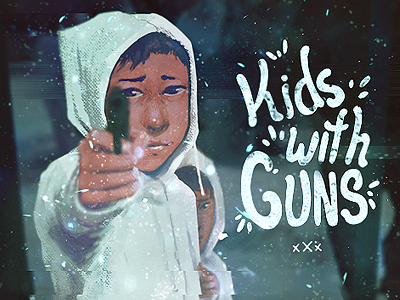 Kids With Guns digital painting lettering mixed media photoshop