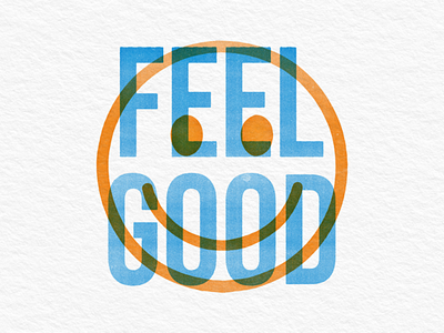 Feel Good branding design typography