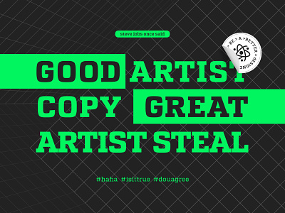 Steal it design draw graphic design illustration poster typography vector