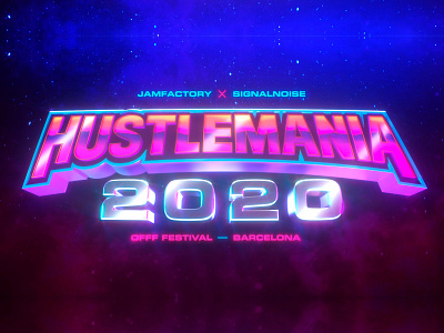 Hustlemania 2020 3d c4d illustration poster typography