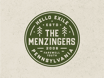 The Menzingers Hello Exile Badge 🌲 badge badge design badge logo badgedesign band merch clean indie nature nature badge pennsylvania pine tree punk punkrock trees typography vintage badge