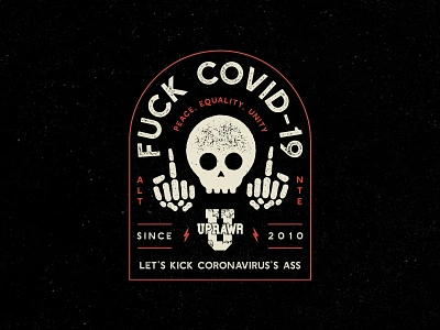 UPRAWR Fuck Covid-19 T-shirt Design 💀⚡ apparel branding clubnight coronavirus covid19 emo fuck grunge illustration middle finger poppunk punk rock screen print screenprint skeleton skeletons t shirt typography