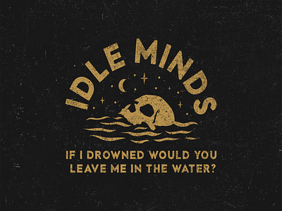 Idle Minds Band T-Shirt Print