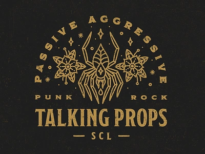 Talking Props Passive Aggressive Punk Rock Merchandise Design band band merchandise bold merch merchandise one colour print punk punk rock rock screen print t shirt design tee type typography vintage