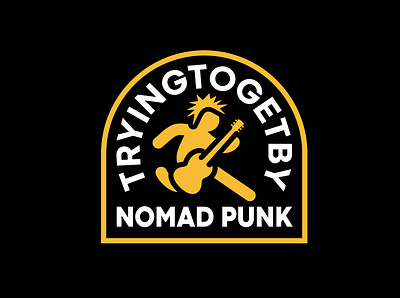 TRYINGTOGETBY Nomad Punk Badge badge badge design band bold designer font guitar merchandise punk punk rock punk rocker rock typography vintage yellow