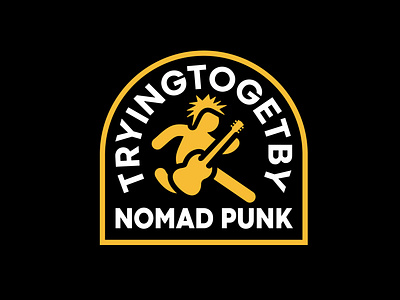 TRYINGTOGETBY Nomad Punk Badge