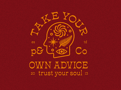 Take Your Own Advice