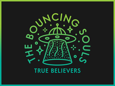 The Bouncing Souls True Believers 🛸✨ alien aliens badge branding conspiracy conspiracy theory flying saucer illustration mountains punk punk band space spaceman spaceship stars typography ufo ufos