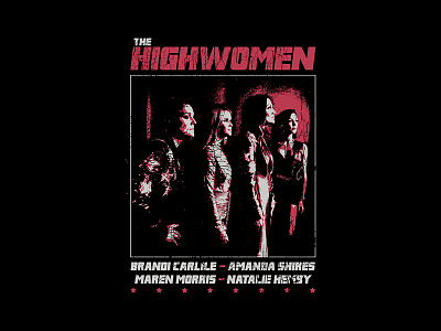 Highwomen - Show Poster apparel apparel design bandmerch country country music fashion highwomen merch merch design merchandise music