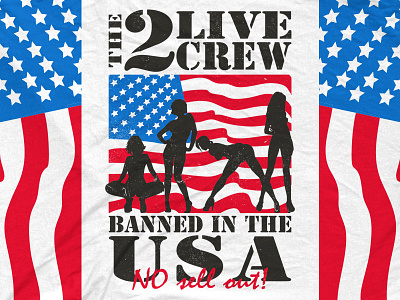 2 Live Crew - Banned in the USA 2 live crew america apparel banned ladies shirt design this is america usa