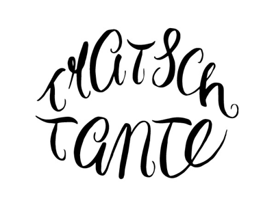 Tratschtante. calligraphy diy graphicdesign handlettering lettering typo typography