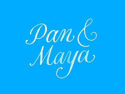 Pan & Maya calligraphy