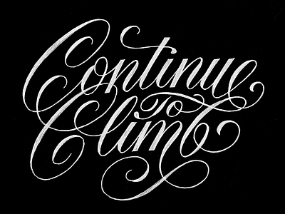 Continue to Climb lettering maydave