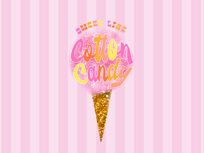 Sweet Like Cotton Candy Colorful Typography Illustration Art aesthetic bright candy carnival colorful cotton candy feminine fun girly glitter graphic design illustration pink procreate procreate app social media stripes trend trendy typography