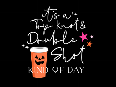 Top Knot Double Shot Typography Art bright coffee colorful cursive espresso illustration jack o lantern lettering procreate procreate app pumpkin script social media typography