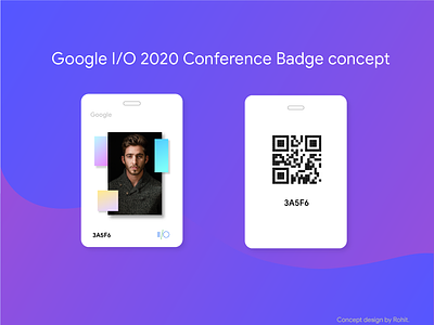 Google I/O 2020 Conference badge design concept behance branding dailyui design designer dribbbleinvites google google conference gradient graphics id card io2019 io2020 marketing trend2019 webui