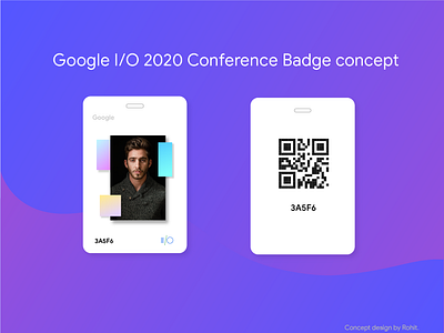 Google I/O 2020 Conference badge design concept