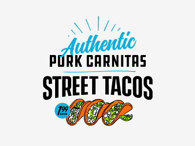 Street Tacos advertisement authentic lime mexican food street tacos