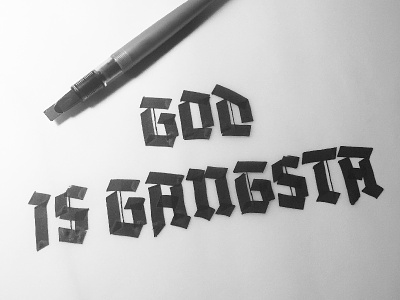 GOD IS GANGSTA dope gangsta kendrick lamar lettering typedesign