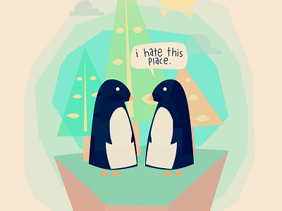 I hate this place. clean colors cs6 design graphic hate illustration out of place penguins photoshop simple