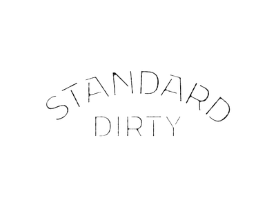 Standard Dirty