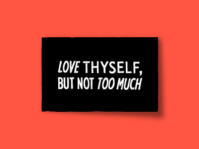 Love Thyself