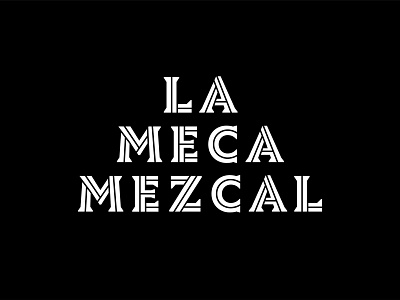 La Meca Outtake agave branding custom design inline logo logotype mexico mezcal serif type typography vector