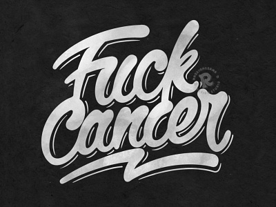 Lettering Fuck Cancer cancerfightclub customlettering design fuckcancer graphic design handdrawn handlettering lettering logotype rysdsgstd vintagedesign