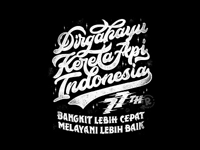 Dirgahayu KAI 77th customlettering design dirgahayu handdrawn handlettering illustration kai keretaapi keretapaiindonesia lettering logo logotype rysdsgstd vintagedesign