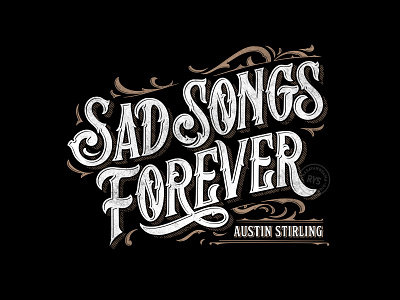 Lettering Sad Songs Forever By Rasayangsama On Dribbble