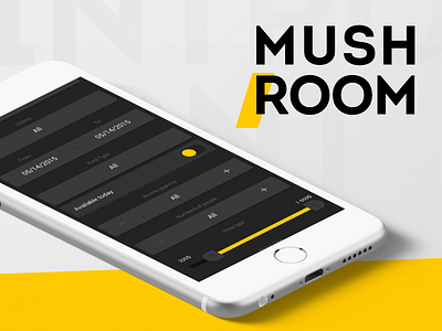 MUSH ROOM | Booking Service | iOS & ANDROID android app black booking flat interface ios ui ux yellow