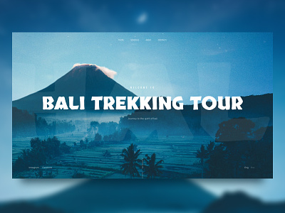 UI Daily, #003 – Landing Page 100 day ui challenge bali dailui daily ui 003 dailyui design home landing landing page onepage promo site tour travel typography ui