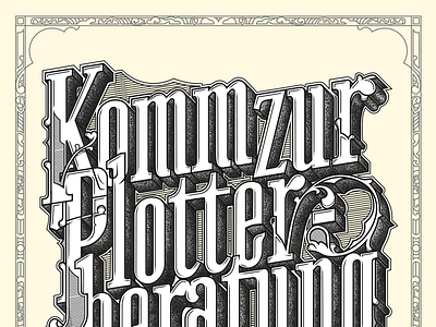 Posterdesign, Plotterservice handlettering illustration letters ornamental poster posterdesign typography