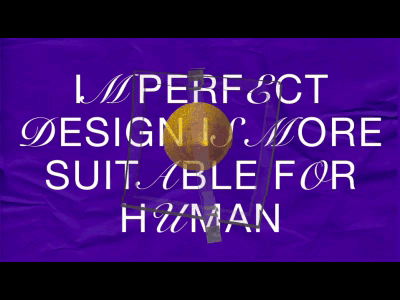 Imperfectly Perfect animation animation design c4d design interactive design motion design motion graphic processing