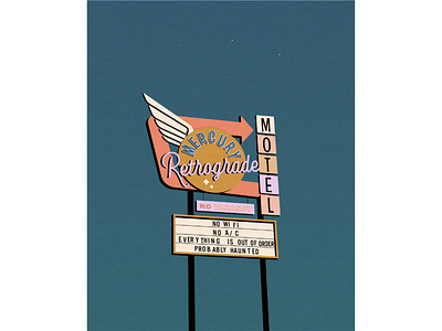 Mercury Retrograde Motel digital illustration illustration retro typography vector vintage