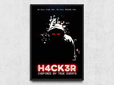 Poster Design design glitch art graphic desgin graphic designer hacker illustration movie poster poster design print design