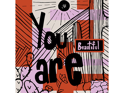 You Are Beautiful Hand Drawn brand design colorado springs